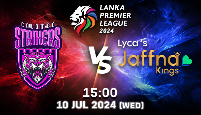 Lanka Premier League 2024 July 10, 2024 (Wednesday at 15:00)